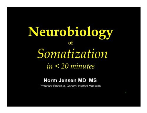 Neurobiology of Somatization