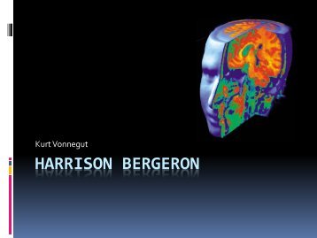 Harrison Bergeron: Notes on Symbolism, Satire, and Irony