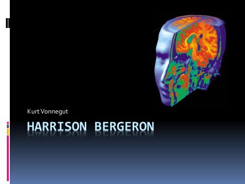 Harrison Bergeron: Notes on Symbolism, Satire, and Irony