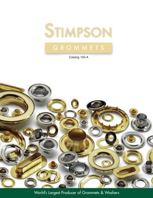Stimpson Grommet & Washer Catalog - Stimpson Company, Inc