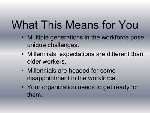 Millennials in the Workplace - USC Marshall