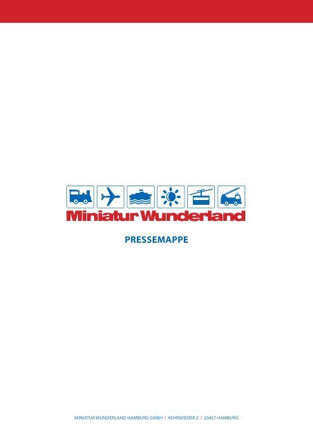 Digitale Pressemappe - Miniatur Wunderland Hamburg