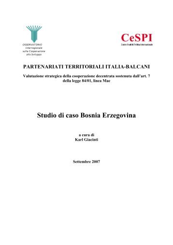 Studio di caso Bosnia Erzegovina - Cooperazione Italiana allo ...