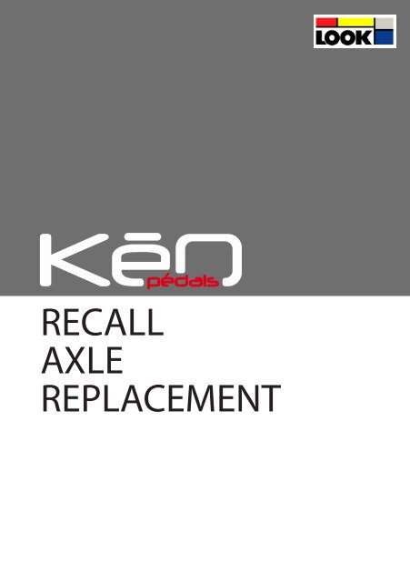 Keo Recall : Axle Replacement 