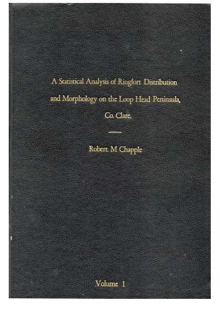 A Statistical Analysis of Ringfort Distribution and Morphology on the ...