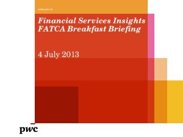 FATCA briefing - PwC