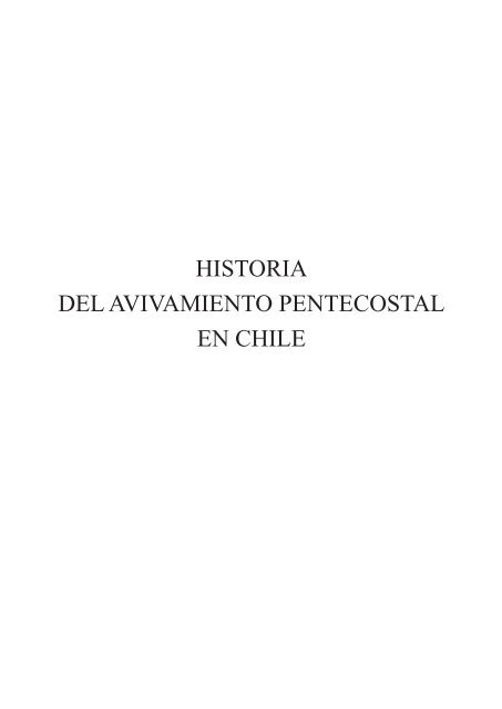 W.C. Hoover Historia del Avivamiento Pentecostal de 1909