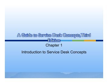 A Guide to Service Desk Concepts, Third Edition