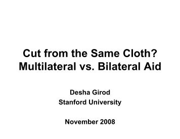 Cut from the Same Cloth? Multilateral vs. Bilateral Aid