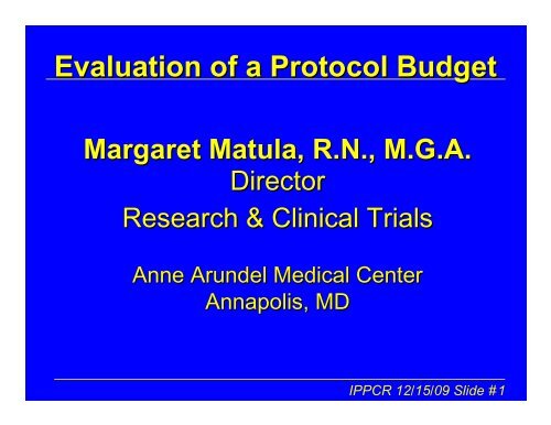 Evaluation of a Protocol Budget