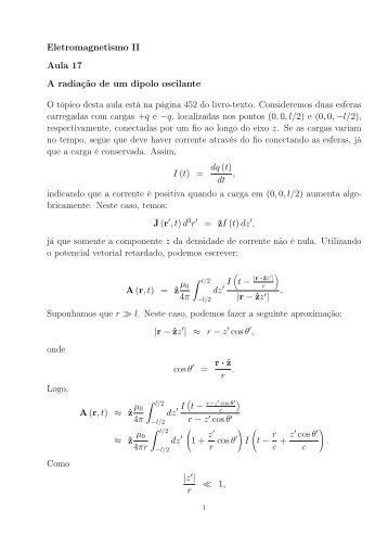 Eletromagnetismo II Aula 17 A radiaÃ§Ã£o de um dipolo ... - IFSC