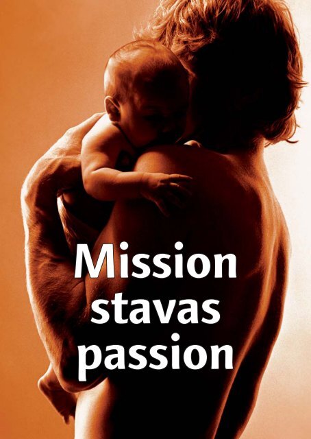 Mission stavas passion - Ordochmellanrum