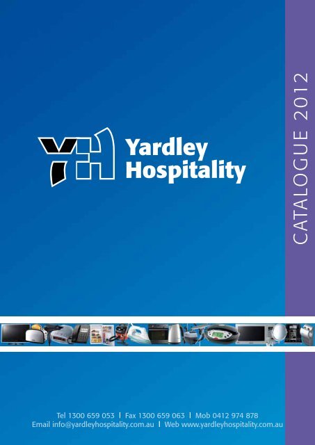 catalogue 2012 - Yardley Hospitality