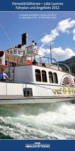 Vierwaldstättersee – Lake Lucerne Fahrplan und Angebote 2012