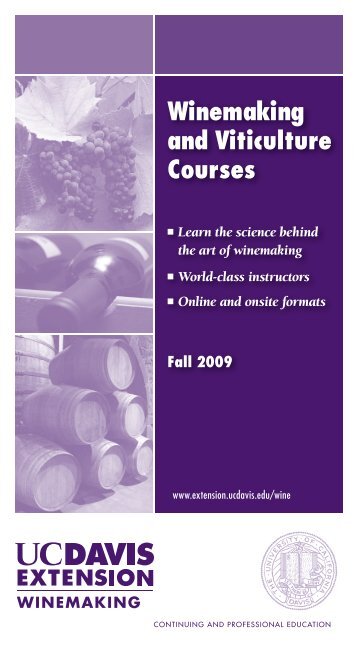 Winemaking and Viticulture Courses - UC Davis Extension