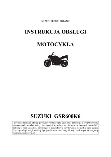instrukcja obsługi motocykla suzuki gsr600k6 - Suzuki Motor Poland