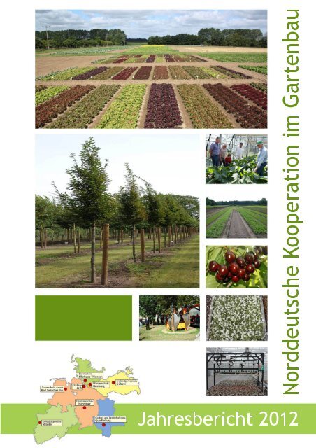 Jahresbericht 2012 - Norddeutsche Kooperation im Gartenbau