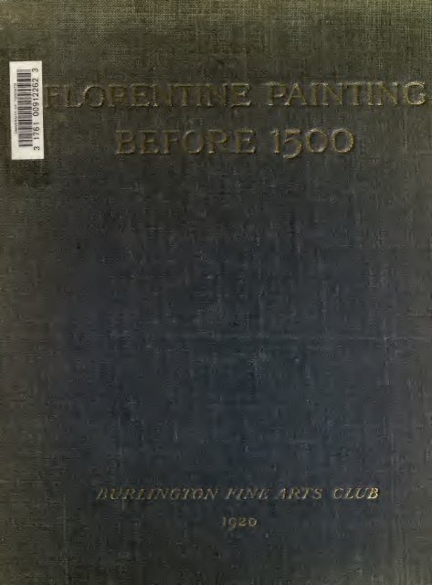 Catalogue of an exhibition of Florentine painting ... - Warburg Institute