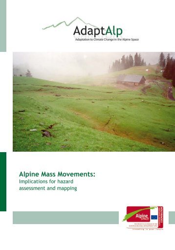 Alpine Mass Movements: Implications for hazard assessment and ...