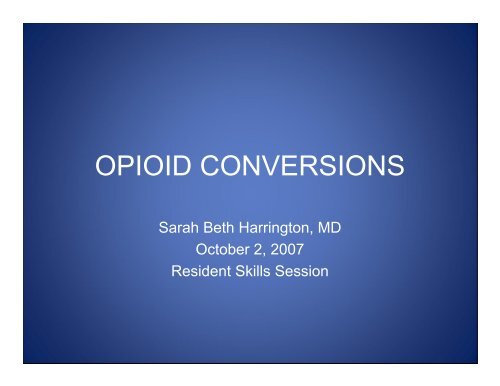 OPIOID CONVERSIONS