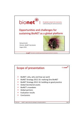 | Scope of presentation - BioNET