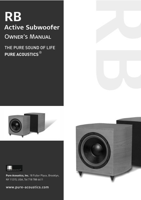 Active Subwoofer Owner's Manual - Pure Acoustics, Inc.