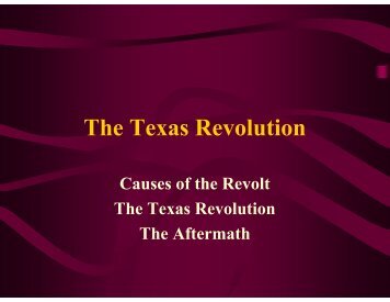 The Texas Revolution