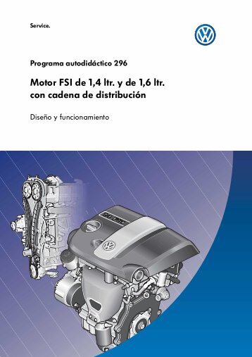 ssp296 Motor FSI de 1,4 ltr. y de 1,6 ltr. con cadena de distribución