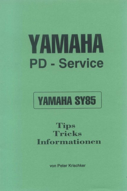 Yamaha SY85 - Tips Tricks Informationen Vol. 1.pdf - Deep!sonic