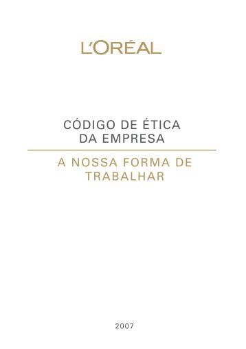 CÓDIGO DE ÉTICA DA EMPRESA - L'Oréal