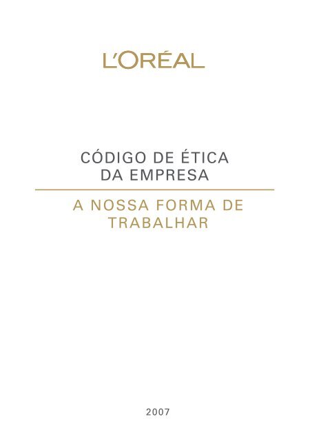 CÓDIGO DE ÉTICA DA EMPRESA - L'Oréal