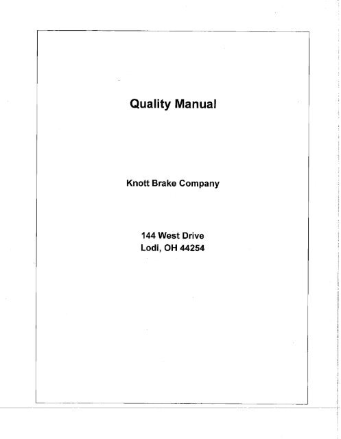 Quality Manual - Knott Brake Company