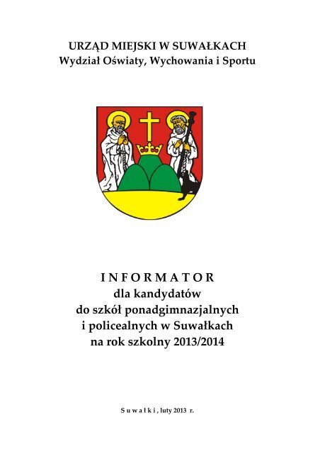 I N F O R M A T O R dla kandydatÃ³w do szkÃ³Å ponadgimnazjalnych i ...