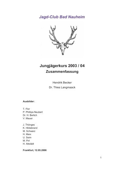 Jungjägerkurs 2003 / 04 Zusammenfassung - Thies Langmaack