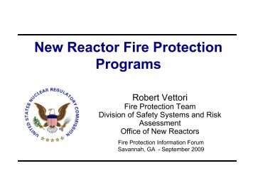 NRC Slides for NEIFPIF Robert Vettori New Reactor Fire Protection ...