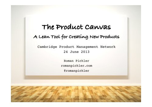 Overview of the Product Canvas - Roman Pichler