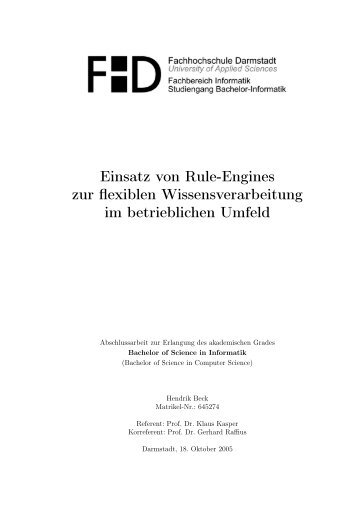 Einsatz von Rule-Engines zur flexiblen Wissensverarbeitung im ...