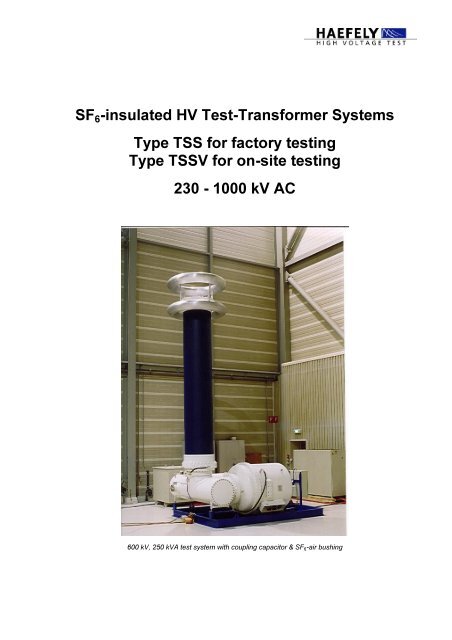Sf6 Insulated Hv Test Transformer Systems Haefely Test Ag