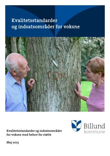 Kvalitetsstandarder og indsatsomrÃ¥der for voksne - Billund Kommune