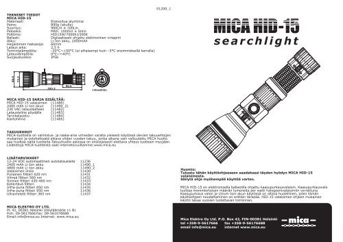 Mica Elektro Oy Ltd. P.O. Box 42, FIN-00381 Helsinki tel +358-9 ...
