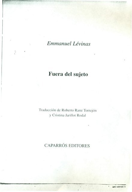 Levinas.+Los+derechos+humanos+y+los+derechos+del+otro+en+Fuera+del+sujeto