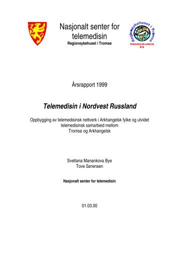 Årsrapport 1999 - Nasjonalt senter for telemedisin