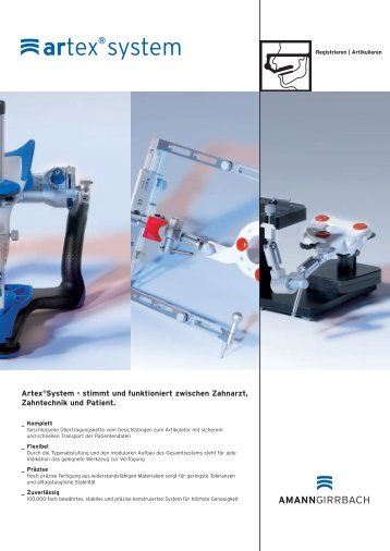 Artex®System - stimmt und funktioniert zwischen Zahnarzt ...