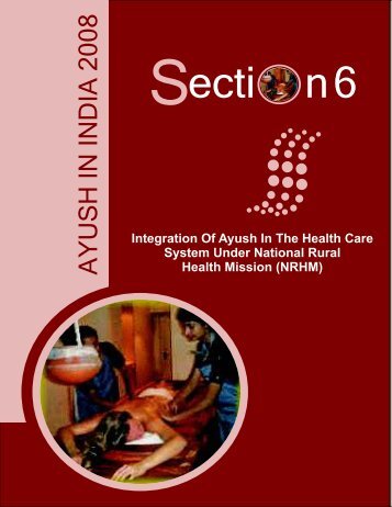 Section 6 Integration of Ayush in the Health Care System Under ...