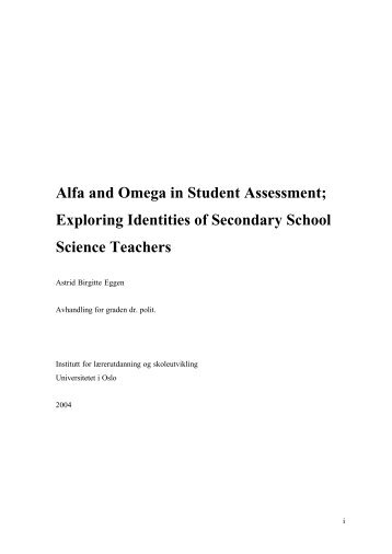 Alfa and Omega in Student Assessment - Universitetet i Oslo