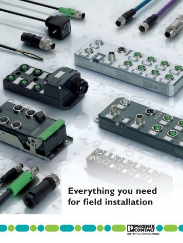 Everything you need for field installation - Phoenix Contact
