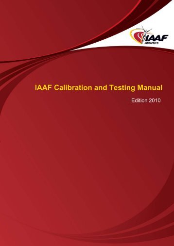 IAAF Calibration and Testing Manual - Asian Athletics Association