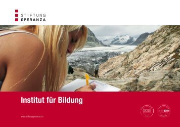 BroschÃ¼re Institut fÃ¼r Bildung - Stiftung Speranza