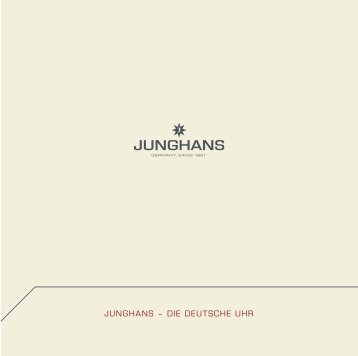 JUNGHANS – DIE DEUTSCHE UHR