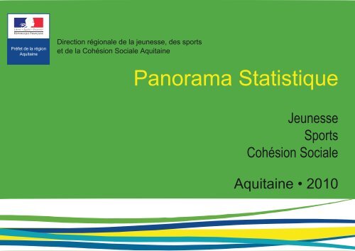 Panorama Statistique Aquitaine 2010 - drjscs